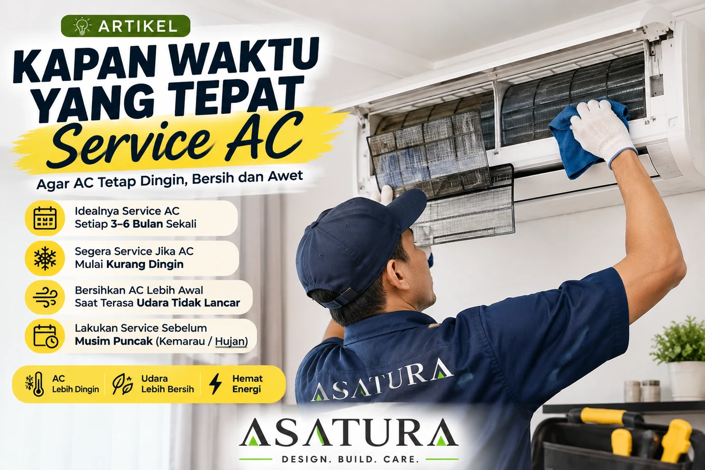 Kapan waktu yang tepat service AC agar tetap dingin, bersih, dan awet